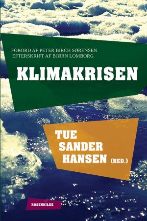 Klimakrisen - Tue Sander Hansen - Bog