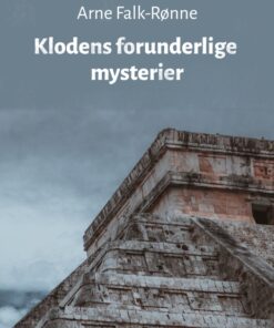 Klodens forunderlige mysterier (E-bog)