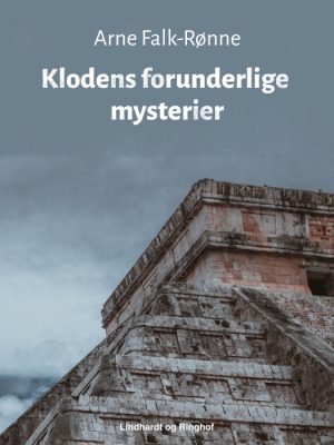 Klodens forunderlige mysterier (Lydbog)