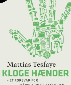 Kloge Hænder - Mattias Tesfaye - Bog