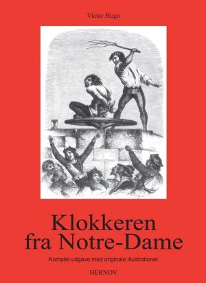 Klokkeren Fra Notre-dame - Victor Hugo - Bog