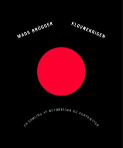 Klovnekrigen - Mads Brügger - Bog