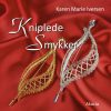Kniplede Smykker - Karen Marie Iversen - Bog
