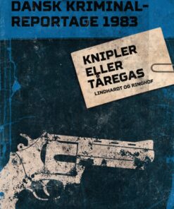 Knipler eller tåregas (E-bog)