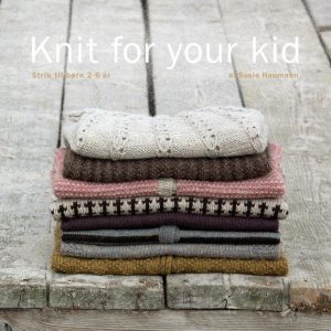 Knit For Your Kid - Susie Haumann - Bog