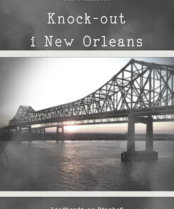 Knock-out i New Orleans (E-bog)