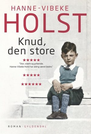 Knud, Den Store - Hanne-vibeke Holst - Bog