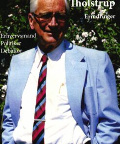 Knud Tholstrup - Erindringer - Knud Tholstrup - Bog