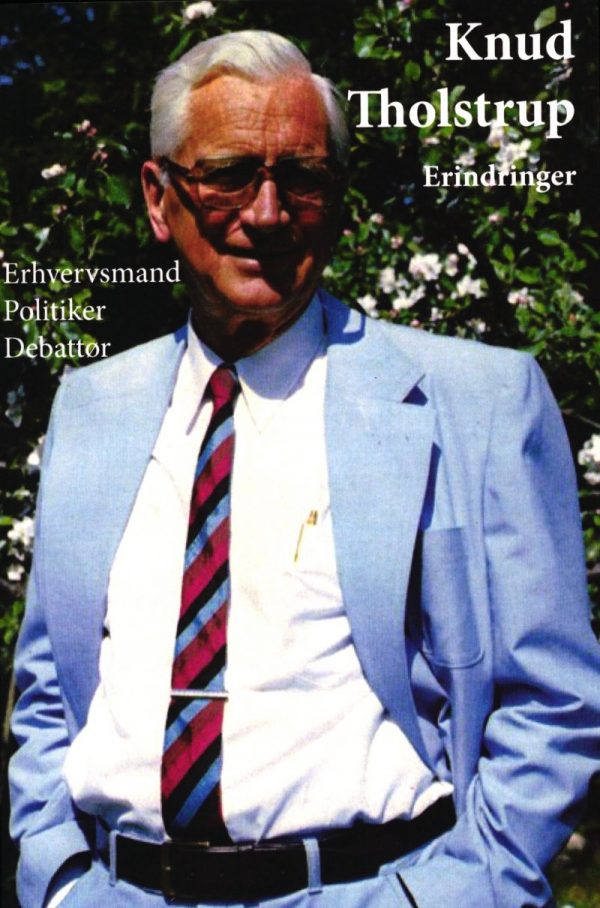 Knud Tholstrup - Erindringer - Knud Tholstrup - Bog