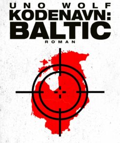 Kodenavn: Baltic - Uno Wolf - Bog