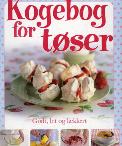 Kogebog for Tøser (Bog)