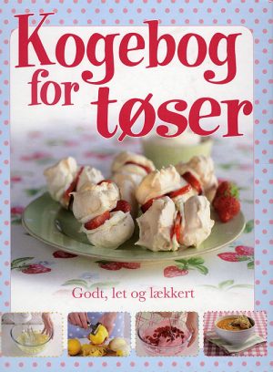 Kogebog for Tøser (Bog)