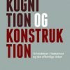 Kognition og konstruktion (E-bog)
