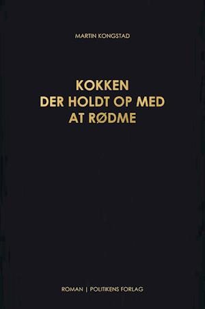 Kokken der holdt op med at rødme