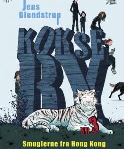 Kokseby. Smuglerne fra Hong Kong (E-bog)