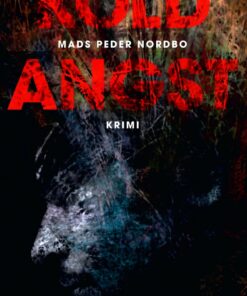 Kold Angst - Mads Peder Nordbo - Bog