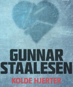 Kolde Hjerter - Gunnar Staalesen - Bog
