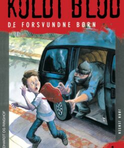 Koldt blod 1 - De forsvundne børn (E-bog)