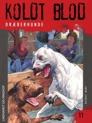 Koldt blod 11 - Dræberhunde (E-bog)