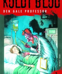 Koldt blod 2 - Den gale professor (E-bog)
