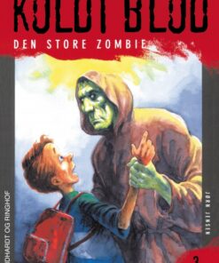 Koldt blod 3 - Den store zombie (E-bog)