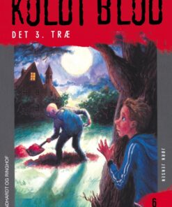 Koldt blod 6 - Det 3. træ (E-bog)