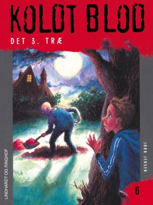 Koldt blod 6 - Det 3. træ (E-bog)