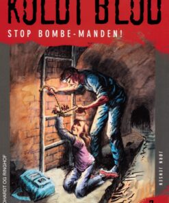 Koldt blod 7 - Stop bombe-manden! (E-bog)