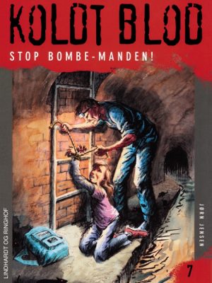 Koldt blod 7 - Stop bombe-manden! (E-bog)