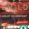 Koldt og kontant (Lydbog)