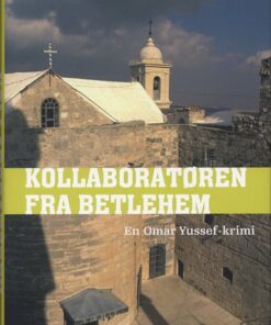 Kollaboratøren Fra Betlehem - Matt Rees - Bog