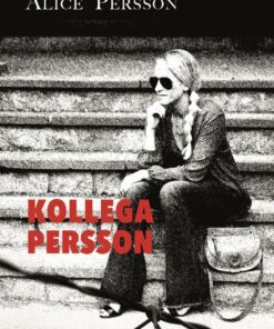 Kollega Persson - Alice Persson - Bog