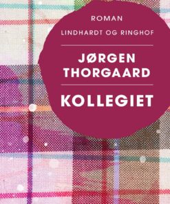Kollegiet - Jørgen Thorgaard - Bog