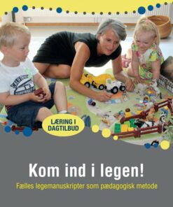 Kom Ind I Legen! - Kristina Avenstrup - Bog
