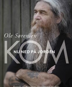 Kom Nu Ned På Jorden - Ole Sørensen - Bog