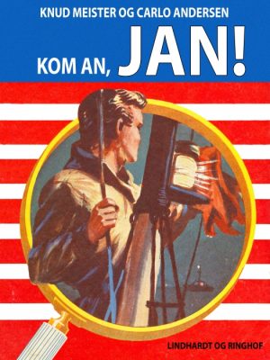 Kom an, Jan! (E-bog)