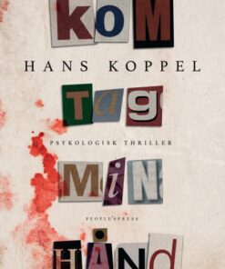 Kom tag min hånd (E-bog)