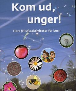 Kom ud, unger! (Bog)