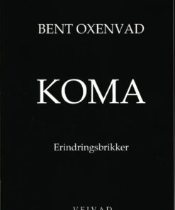 Koma - Bent Oxenvad - Bog