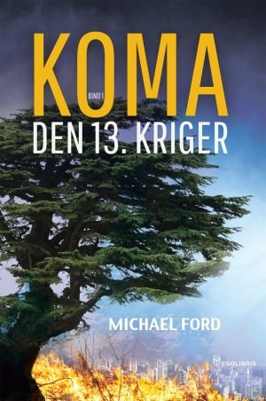 Koma - Den 13. Kriger - Michael Ford - Bog