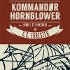 Kommandør Hornblower - C. S. Forester - Bog