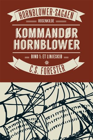 Kommandør Hornblower - C. S. Forester - Bog