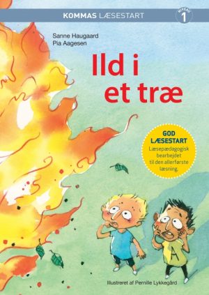 Kommas læsestart: Ild i et træ - niveau 1 (E-bog)