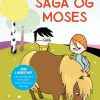 Kommas læsestart: Saga og Moses - niveau 2 (E-bog)
