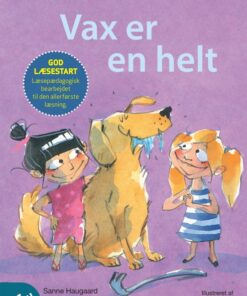 Kommas læsestart: Vax er en helt - niveau 1 (E-bog)