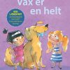 Kommas læsestart: Vax er en helt - niveau 1 (E-bog)