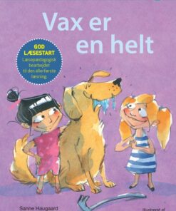 Kommas læsestart: Vax er en helt - niveau 1 (E-bog)