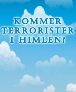 Kommer Terrorister I Himlen? - Gitte Kingo - Bog