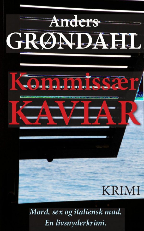 Kommissær Kaviar - Anders Grøndahl - Bog