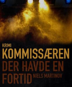 Kommissæren der havde en fortid (E-bog)
